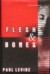Levine, Paul / Flesh & Bones / Signed First Edition Book