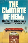 unknown Lieberman, Herbert / Climate of Hell, The / Signed First Edition Book