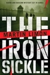 Limon, Martin / Iron Sickle, The / Signed First Edition Book