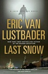 Lustbader, Eric Van / Last Snow / Signed First Edition Book