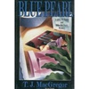 unknown MacGregor, T.J. / Blue Pearl / First Edition Book