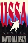 unknown Madsen, David / U.S.S.A. / First Edition Book