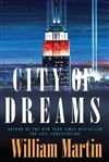 Martin, William / City Of Dreams / Signed First Edition Book