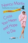 unknown Martin, Nancy / Cross Your Heart and Hope to Die / First Edition Book
