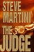 Martini, Steve | Judge, The | Signed First Edition Copy