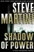 Martini, Steve | Shadow of Power | Signed First Edition Copy