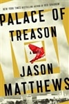 Matthews, Jason / Palace Of Treason / Signed First Edition Book
