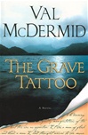 Mcdermid, Val / Grave Tattoo, The / Signed First Edition Book