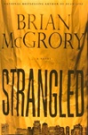 unknown McGrory, Brian / Strangled / Signed First Edition Book