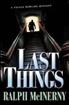 Mcinerny, Ralph / Last Things / First Edition Book
