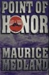 Medland, Maurice / Point Of Honor / Signed First Edition Book