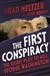 Meltzer, Brad & Mensch, Josh | First Conspiracy, The (Young Reader's Edition) | Signed First Edition Copy
