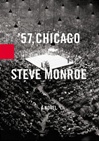 unknown Monroe, Steve / '57, Chicago / Signed First Edition Book
