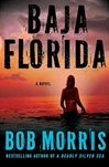 unknown Morris, Bob / Baja Florida / Signed First Edition Book