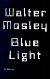unknown Mosley, Walter / Blue Light / Signed First Edition Book