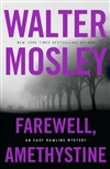 Mosley, Walter | Farewell, Amethystine | Signed First Edition Book