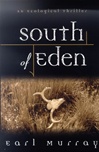 unknown Murray, Earl / South of Eden / First Edition Book