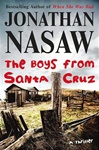 unknown Nasaw, Jonathan / Boys from Santa Cruz, The / Signed First Edition Book