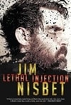 Nisbet, Jim / Lethal Injection / Signed First Edition Trade Paper Book