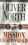 unknown North, Oliver / Mission Compromised / First Edition Book