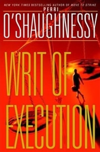 Writ of Execution | O'Shaughnessy, Perri | Double-Signed 1st Edition
