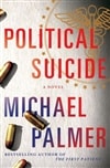 unknown Palmer, Michael / Political Suicide / Signed First Edition Book