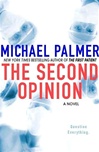 St. Martin's Palmer, Michael / Second Opinion, The / Signed First Edition Book