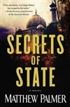 Palmer, Matthew / Secrets Of State / Signed First Edition Book