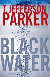 Black Water | Parker, T. Jefferson | Signed First Edition Book