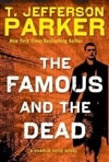 Putnam Parker, T. Jefferson / Famous and the Dead, The / Signed First Edition Book