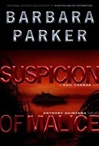 Parker, Barbara / Suspicion Of Malice / First Edition Book