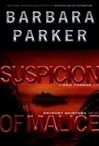 Parker, Barbara / Suspicion Of Malice / Signed First Edition Book