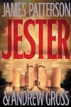 Jester, The | Patterson, James & Gross, Andrew | Double-Signed 1st Edition