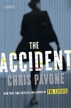 Pavone, Chris / Accident, The / Signed First Edition Book