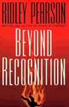 unknown Pearson, Ridley / Beyond Recognition / Signed First Edition Book