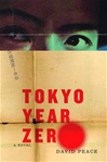 unknown Peace, David / Tokyo Year Zero / Signed First Edition Book