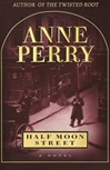unknown Perry, Anne / Half Moon Street / Signed First Edition Book