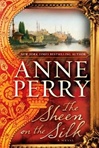 unknown Perry, Anne / Sheen on the Silk, The / Signed First Edition Book