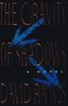 unknown Ramus, David / Gravity of Shadows, The / First Edition Book