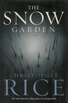 unknown Rice, Christopher / Snow Garden, The / Signed First Edition Book