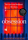 Robson, Amanda | Obsession | First Edition Trade Paper Book