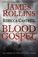 Blood Gospel, The | Rollins, James & Cantrell, Rebecca | Double-Signed 1st Edition