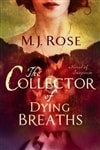 Simon & Schuster Rose, M.J. / Collector of Dying Breaths, The / Signed First Edition Book