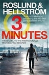 Three Minutes | Roslund, Anders & Hellstrom, Borge | Signed First Edition Book