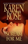 unknown Rose, Karen / Scream for Me / Signed First Edition Book