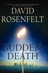 unknown Rosenfelt, David / Sudden Death / Signed First Edition Book