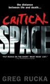 unknown Rucka, Greg / Critical Space / Signed First Edition Book