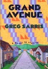 unknown Sarris, Greg / Grand Avenue / Signed First Edition Book