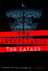 unknown Savage, Tom / Inheritance, The / First Edition Book