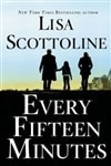MPS Scottoline, Lisa / Every Fifteen Minutes / Signed First Edition Book